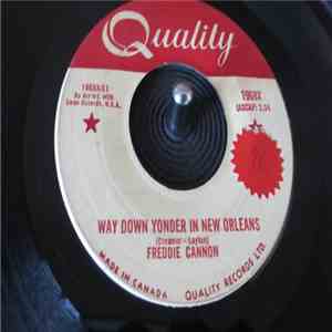 Freddie Cannon - Way Down Yonder In New Orleans
