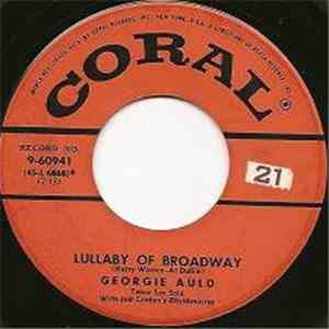 Georgie Auld - Lullaby Of Broadway / Harlem Nocturne