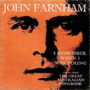 John Farnham - I Remember When I Was Young - Songs From The Great Australia ...