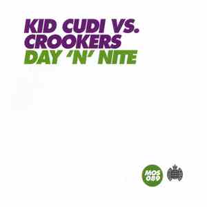 Kid Cudi vs. Crookers - Day 'N' Nite