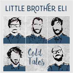Little Brother Eli - Cold Tales