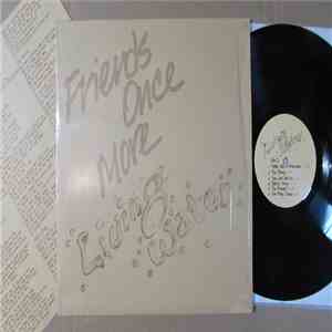 Living Water - Friends Once More