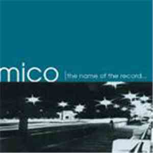 Mico  - Standing Inside a Shadow