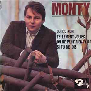 Monty  - Oui Ou Non