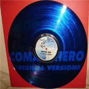 Moon Ray - Comanchero (Original Versions)