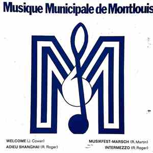 Musique Municipale De Montlouis - Musik Fest Marsch
