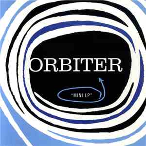 ORBITER - Mini LP