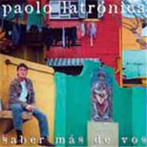 Paolo Latrónica - Saber Más de Vos