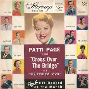 Patti Page - Patti Page Sings Cross Over The Bridge And My Restless Lover