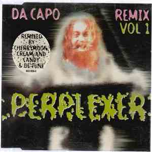 Perplexer - Da Capo (Remix Vol 1)