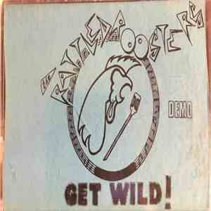 Rattled Roosters - Get Wild!