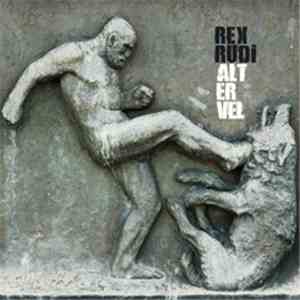 Rex Rudi - Alt Er Vel