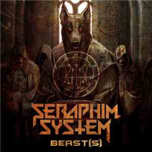 Seraphim System - Beast(s)