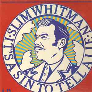 Slim Whitman - It's A Sin To Tell A Lie