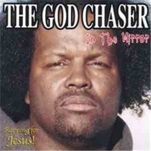 The God Chaser - In The Mirror