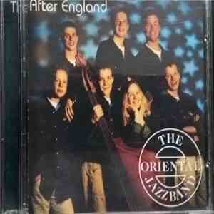 The Oriental Jazzband - After England
