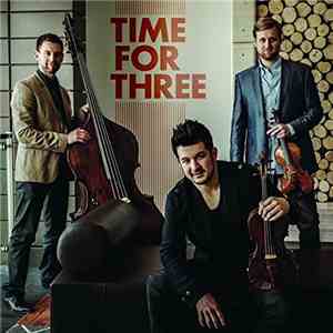 Time For Three - Time For Three