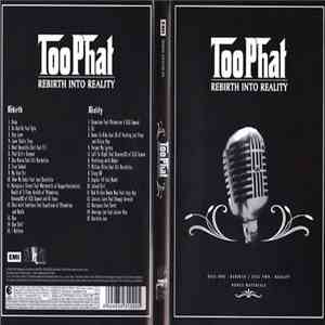 Too Phat - Rebirth Into Reality