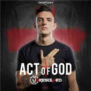 Unresolved - Act Of God (The Singles 1)