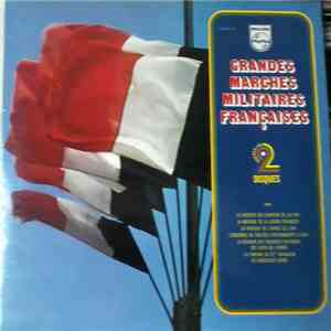 Various - Grandes Marches Militaires Françaises