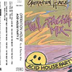 Various - Operation House - Acid House Party 2 (Ku & Pascha Mix)