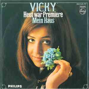 Vicky - Heut War Premiere / Mein Haus