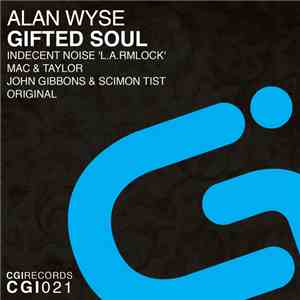 Alan Wyse - Gifted Soul