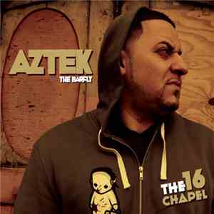 Aztek - The 16 Chapel