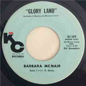 Barbara McNair, Sam Lowe & Orch. - Cross Over The Bridge / Glory Land