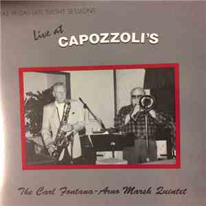 Carl Fontana, Arno Marsh - Live At Capozzoli's