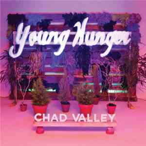 Chad Valley  - Young Hunger
