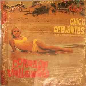 Chico Cervantes Y Su Conjunto Internacional - Corazón Vallenato