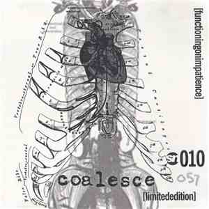 Coalesce - Functioning On Impatience