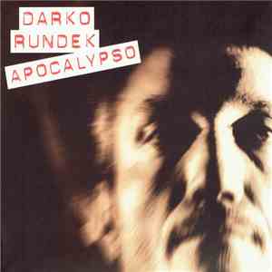 Darko Rundek - ApoCalypso