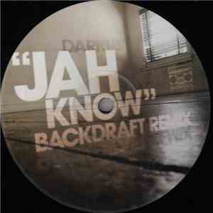 Darkus  - Jah Know / Dubbed Jah (Remixes)