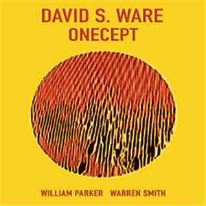 David S. Ware - Onecept