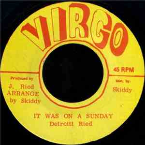 Detroitt Ried - It Was On A Sunday