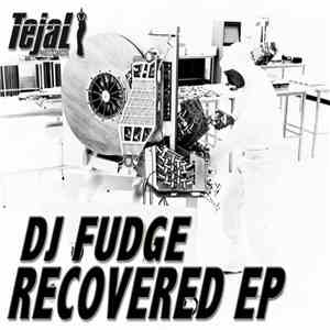 Dj Fudge - Recovered ep