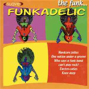 Funkadelic - The Funk...
