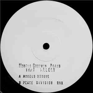 George Morel - Morels Groovin Again - That Melody