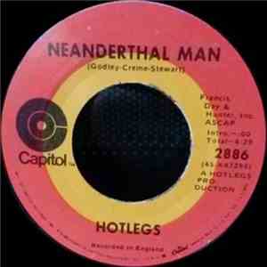 Hotlegs - Neanderthal Man