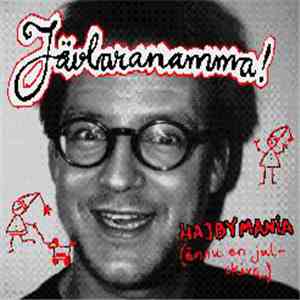 Jävlaranamma - Hajbymania (ännu en julskiva)