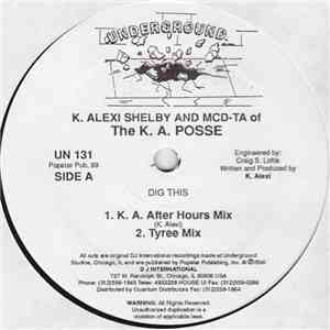 K. Alexi Shelby And MCD-TA Of The K. A. Posse - Dig This