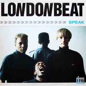 Londonbeat - Speak