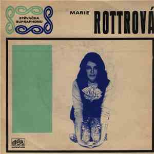 Marie Rottrová - Řekněte Odkud Vás Znám / Mít Pouhej Tejden