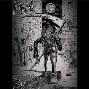 Mevak - Destroy Your Enemies