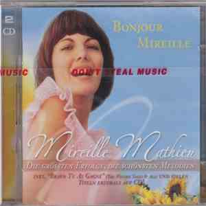 Mireille Mathieu - Bonjour Mireille - Die Grossten Erfolge, Die Schonsten M ...