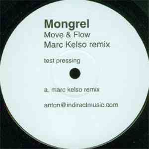 Mongrel  - Move & Flow