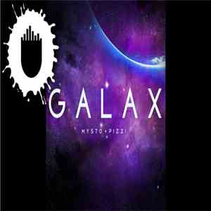 Mysto & Pizzi - Galax