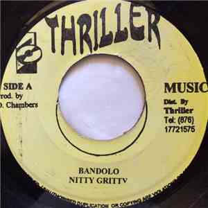 Nitty Gritty - Bandolo